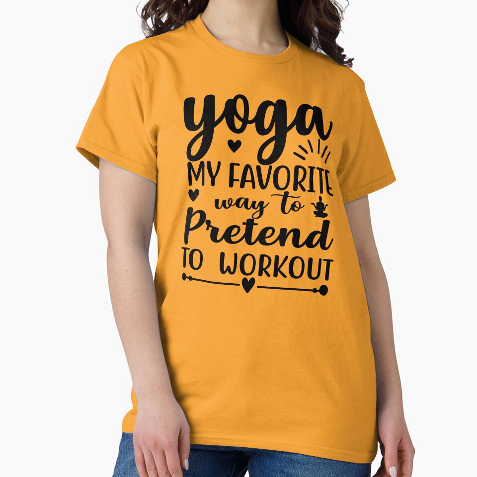 Yoga Quote Yoga My Favourite Way To Pretend to Workout Funny Motivational Saying by SoccaTamam