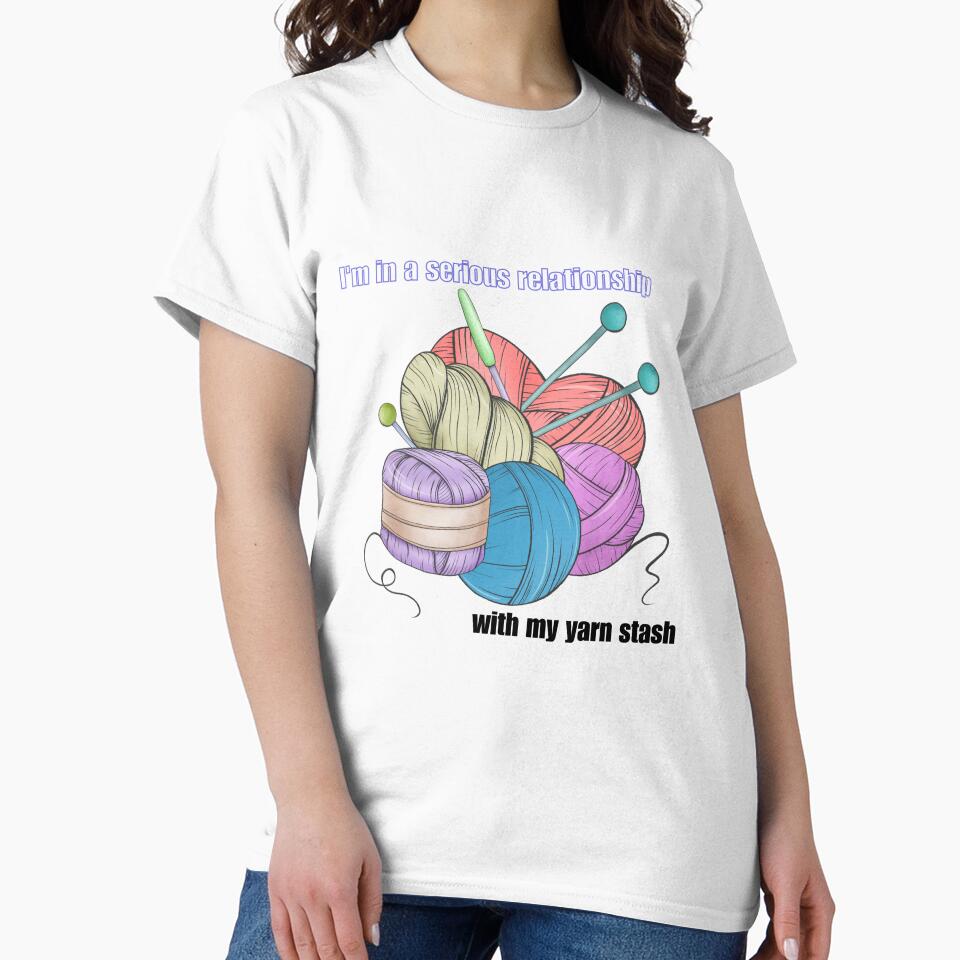 I'm in a serious relationship with my yarn stash by Iail Ioa