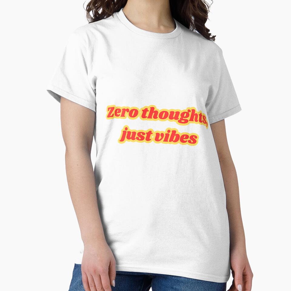 Zero Thoughts Just Vibes - Funny Retro Meme Quote by NotYourClub