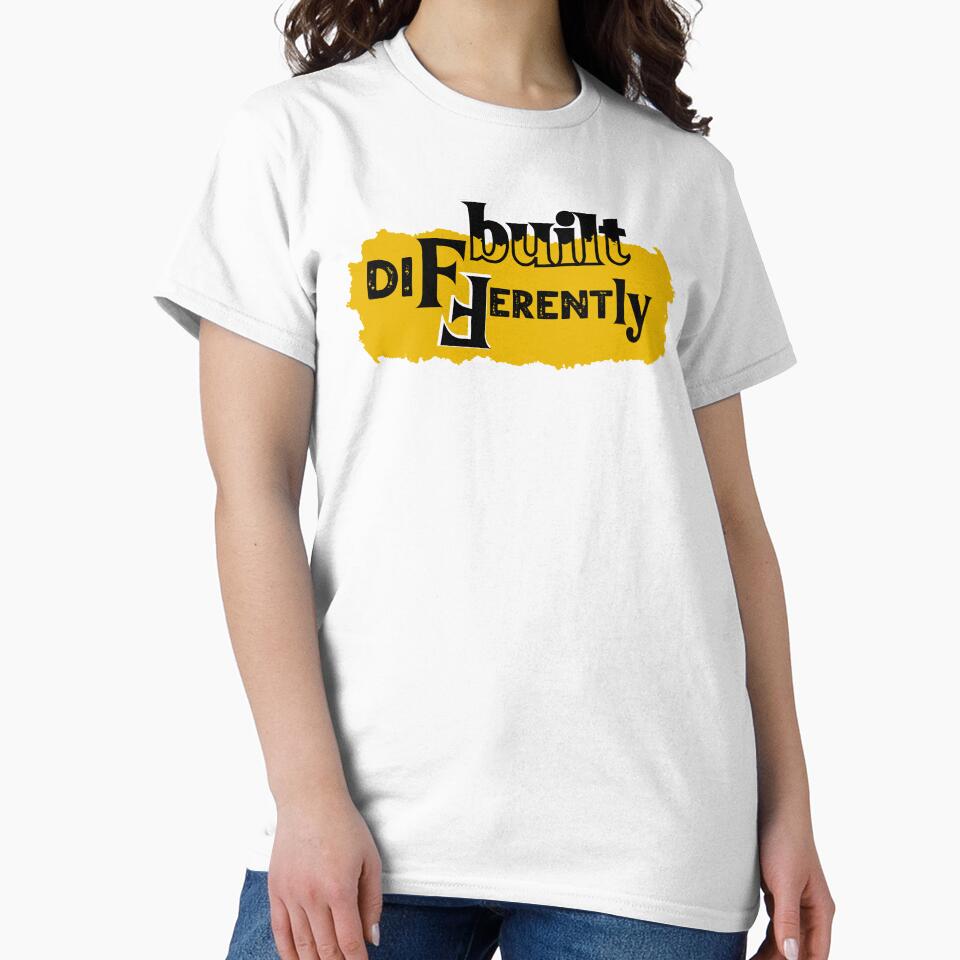 Built Differently Basic by NikitaSkyDesign