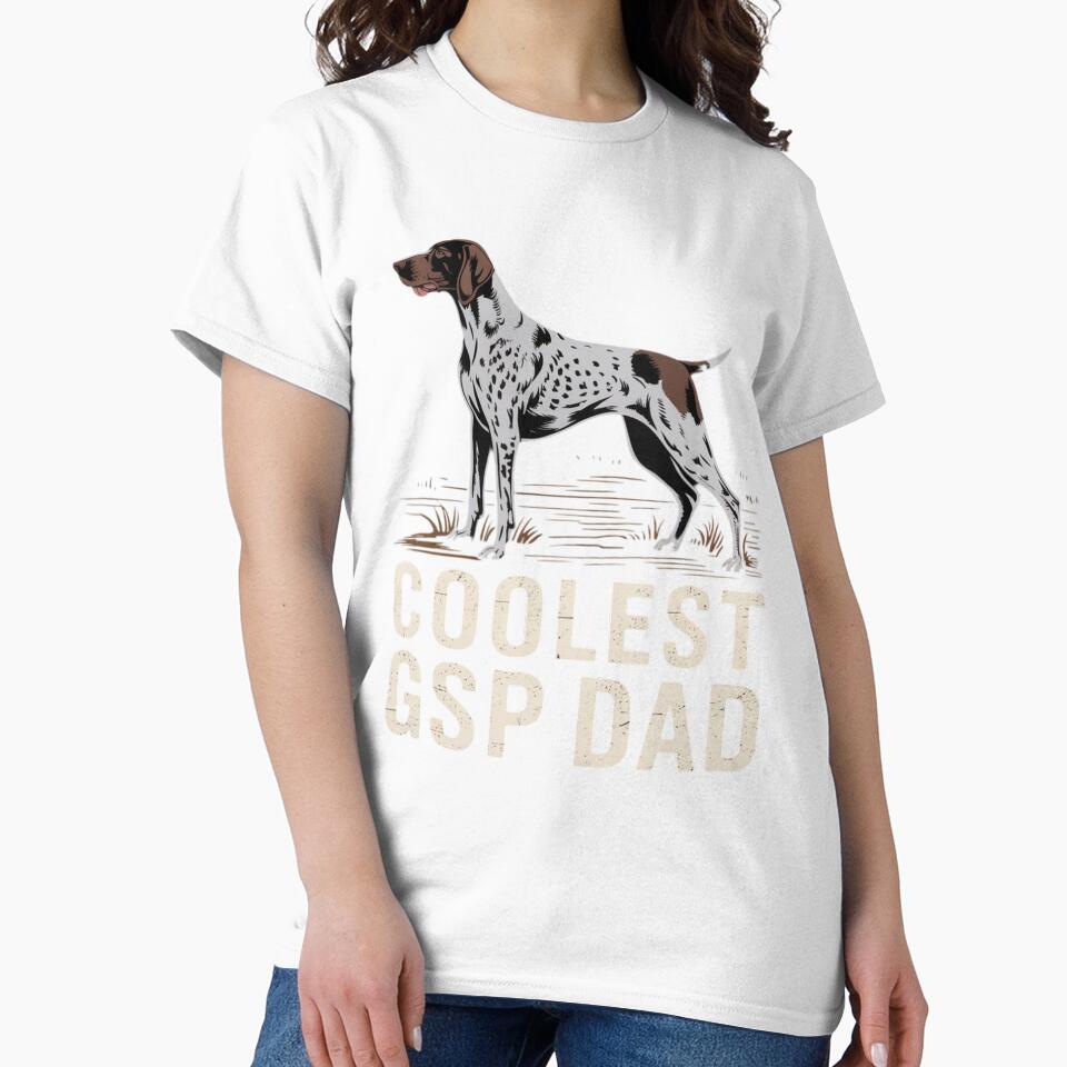 German Shorthair Pointer coolest GSP dad by Ikwalima