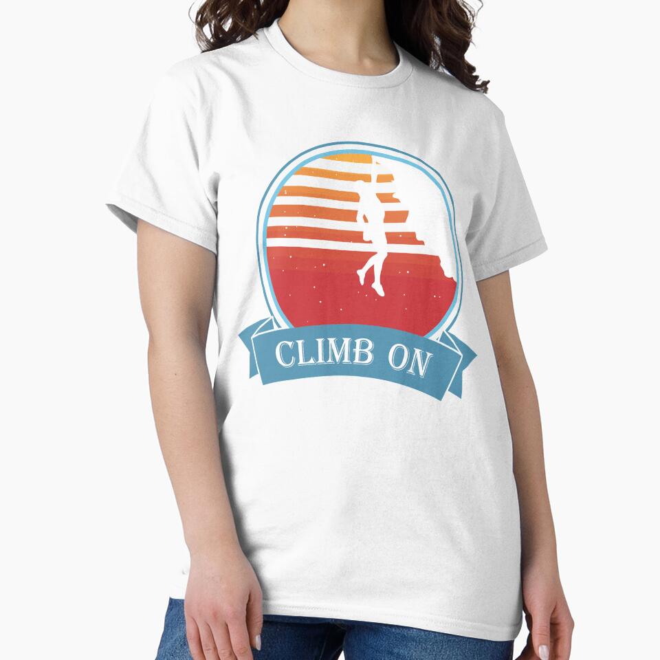 Climb On Climbing Mountaineering Rock Climbing Motif by DerNerd