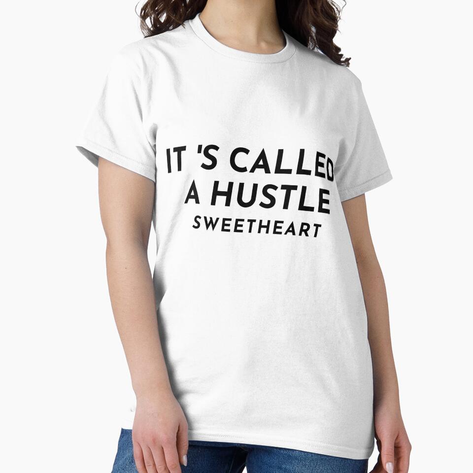 IT IS CALLED A HUSTLE SWEETHEART by zuwa13