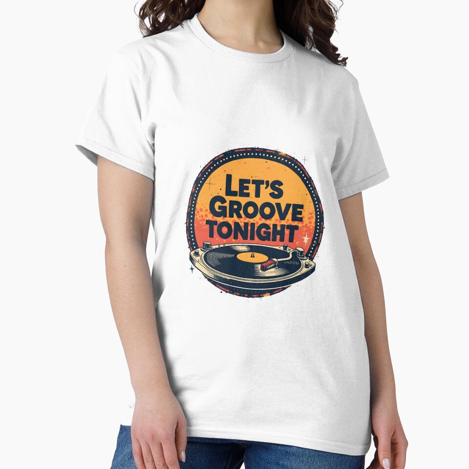 Let's Groove Tonight Vintage - Retro Inspired by ThePixelAndPine