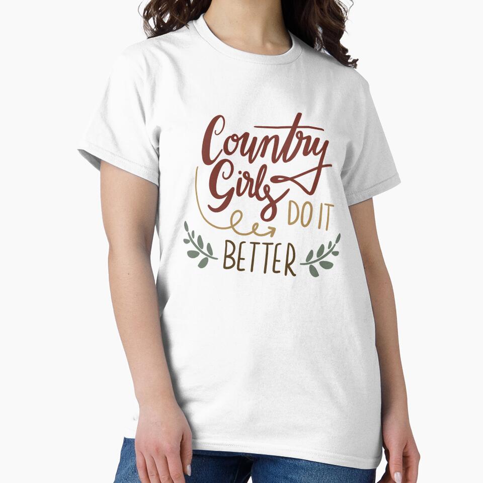 Country Girls Do It Better by SpotWarehouse