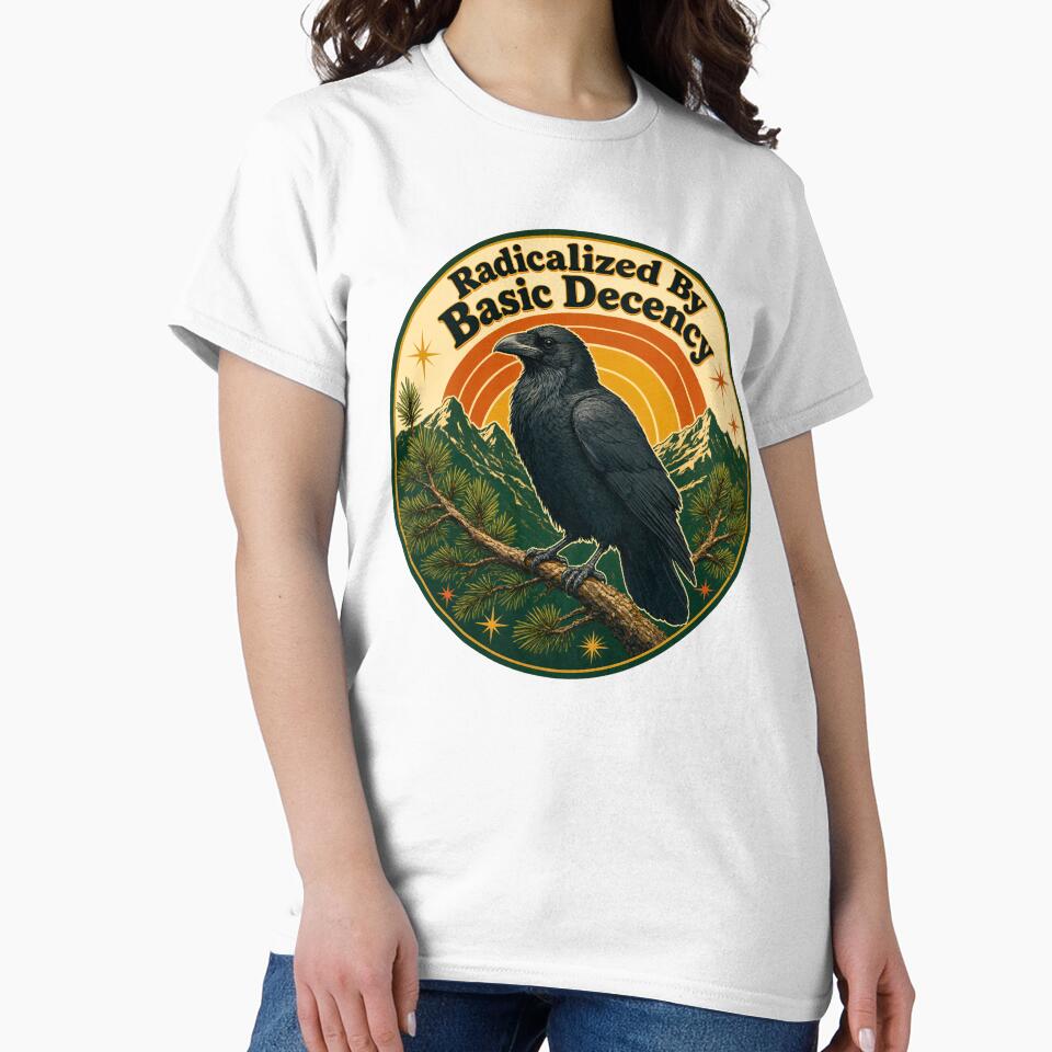 Radicalized By Basic Decency - Retro Crow Vintage Badge by BumbleBloom7