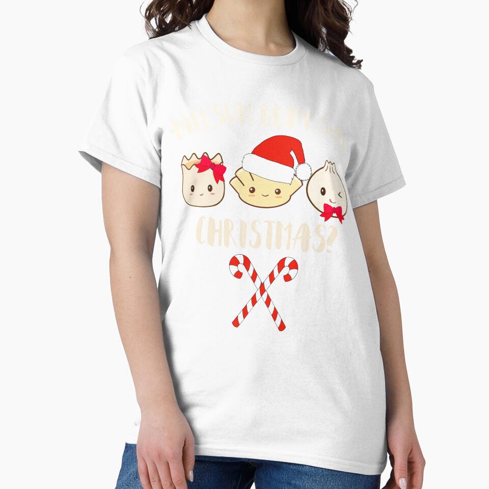 dim sum body say christmas cute by champagnemoment