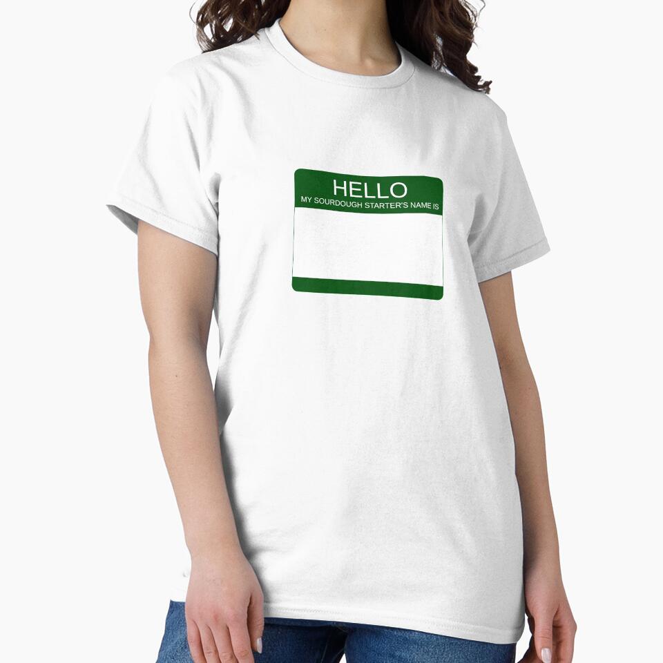 "Hello My Sourdough Starter's Name Is” Funny Sourdough Design (Green) by goldfishbubble