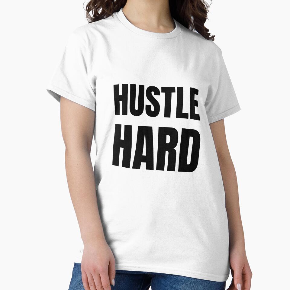 Hustle Hard - black text on white by katiekendall