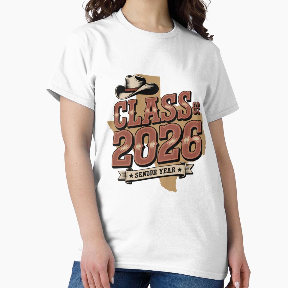 Class of 2026 Texas Senior Year Shirt by What a cute-Tee
