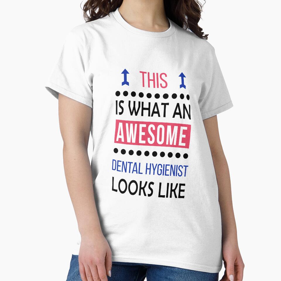 Dental Hygienist Awesome Looks Birthday Christmas Funny by smily-tees