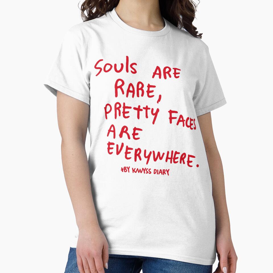 Souls Are Rare Pretty Faces Are Everywhere Inspirational Quote by rewingjadeArt