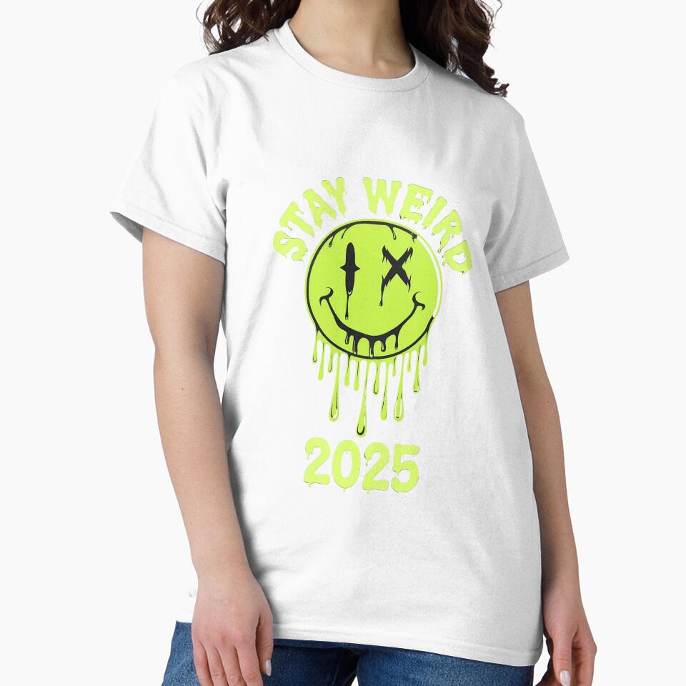 Stay Weird 2025 by Bertoni-Lee