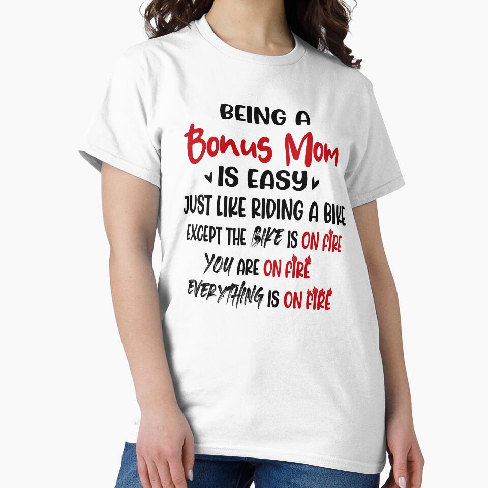Being A Bonus Mom Is Like Riding A Bike Mothers Day Birthday Funny Stepmom by EasyPrintGift