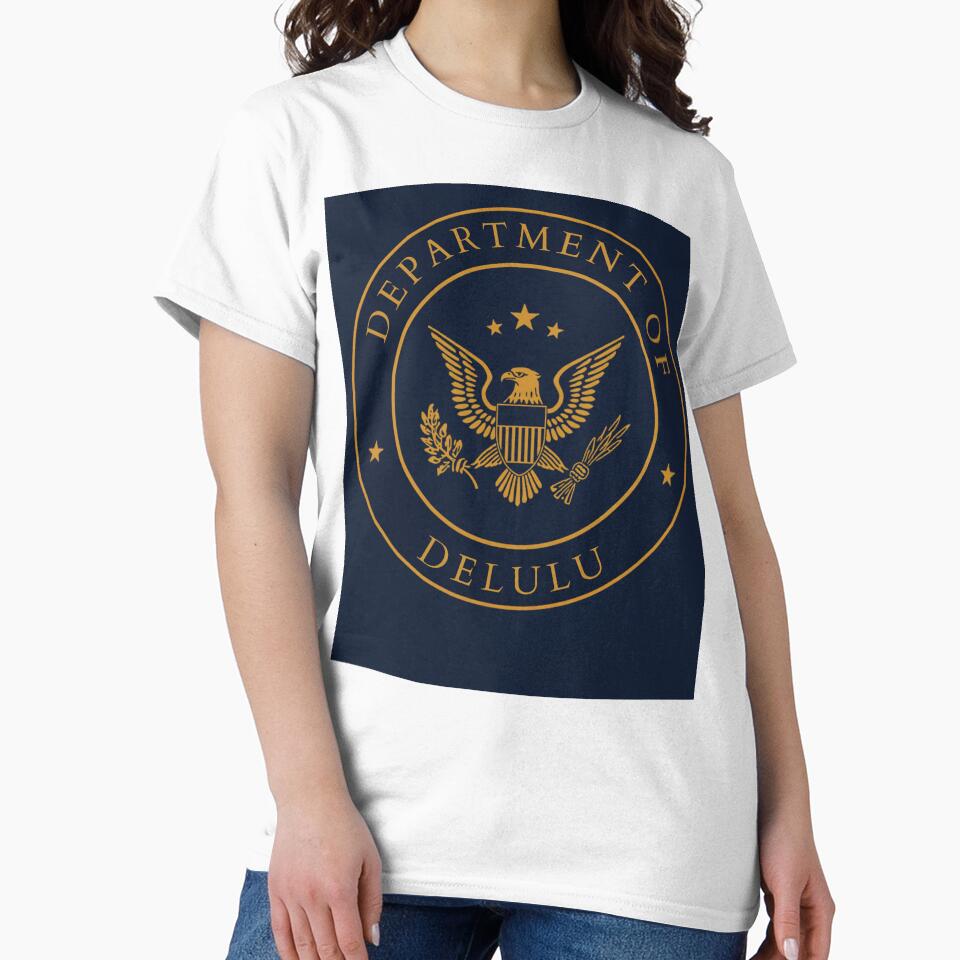 Department of Delulu Fake Government Seal T-Shirt by HappyDoodle11