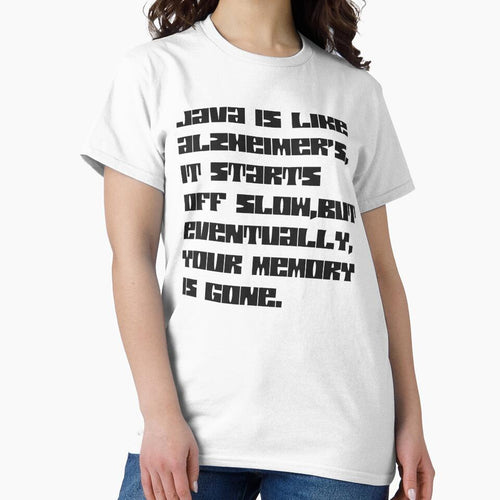 "Java Memory Loss Syndrome" - Funny Programming Humor T-Shirt for Developers Who've Lost Their RAM to Coffee by 3ac-Arts