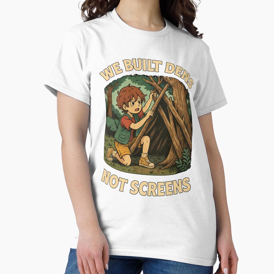 We Built Dens, Not Screens – Retro Anime Nature Shirt | Gift for Kids Who Grew Up Outside by NicoDesignArt
