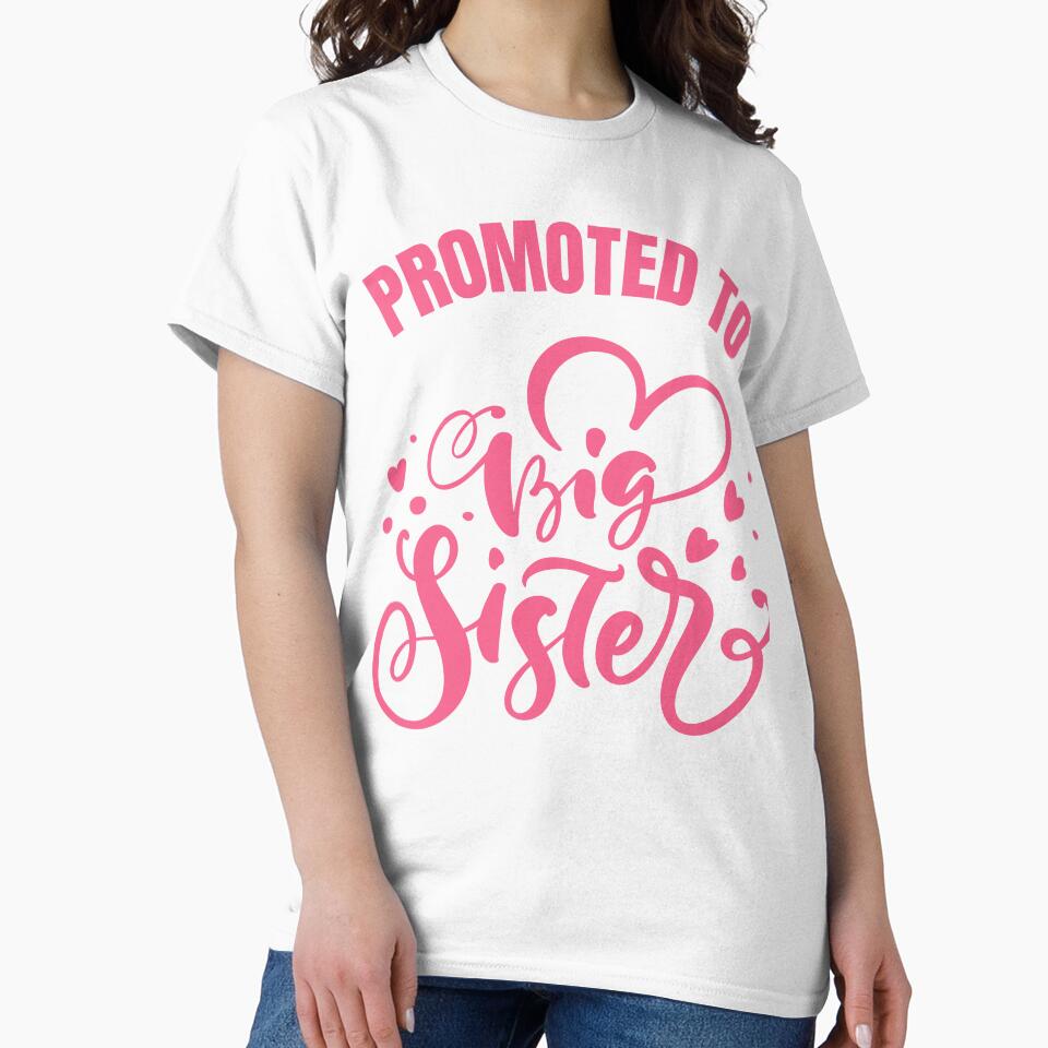 Promoted to Big Sister Cute Baby Graphic by socialarmour