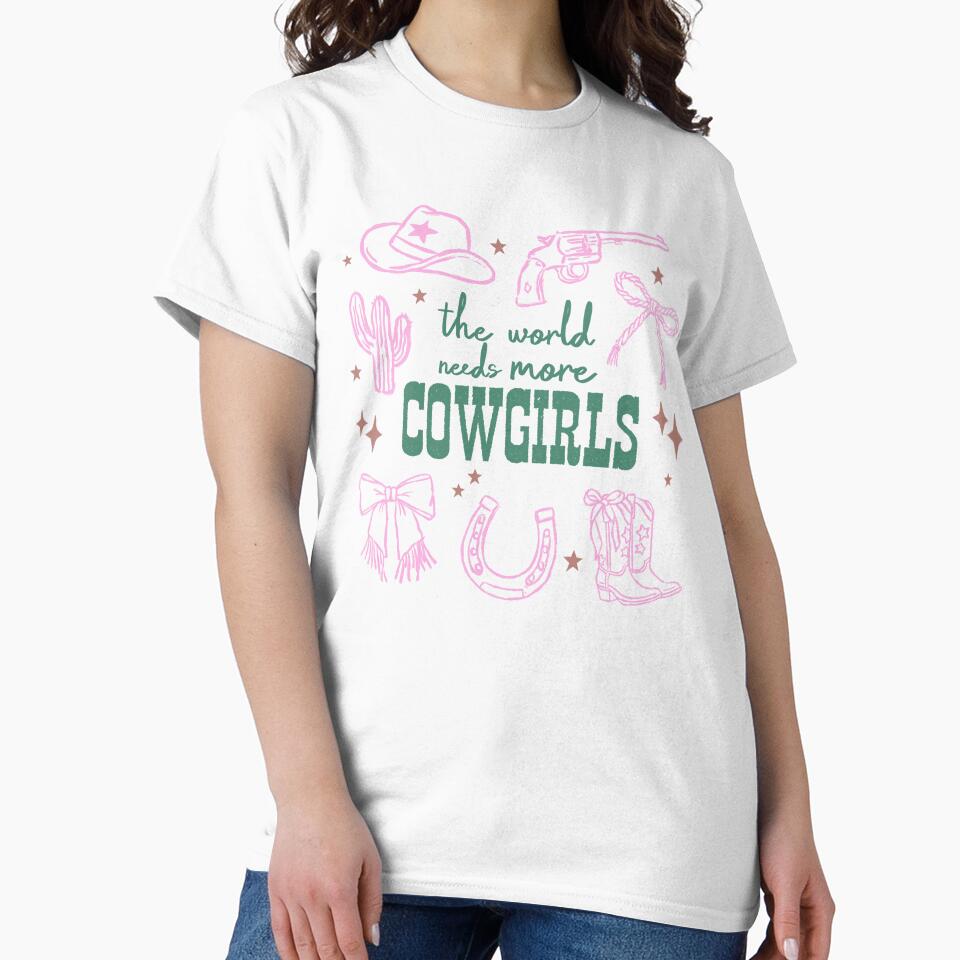 the world needs more COWGIRLS by wesdesignshop