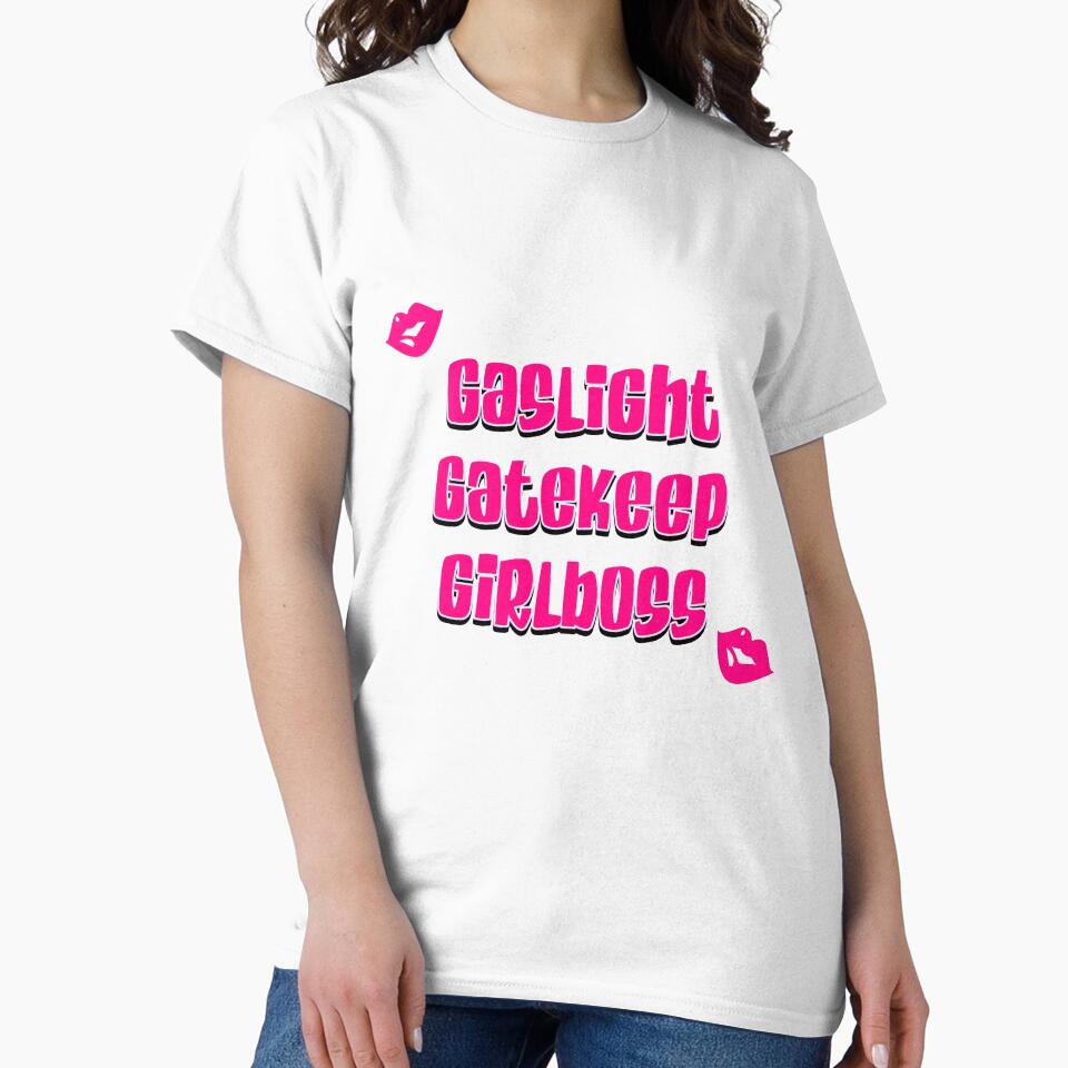 gaslight gatekeep girlboss by eemilystickers