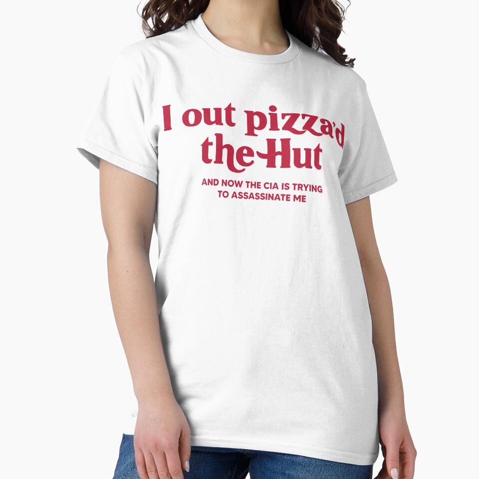 I Out Pizza'd The Hut by kjanedesigns