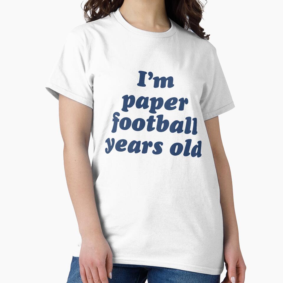 I'm Paper Football Years Old – Funny Nostalgic 90s T-Shirt by MyCrews