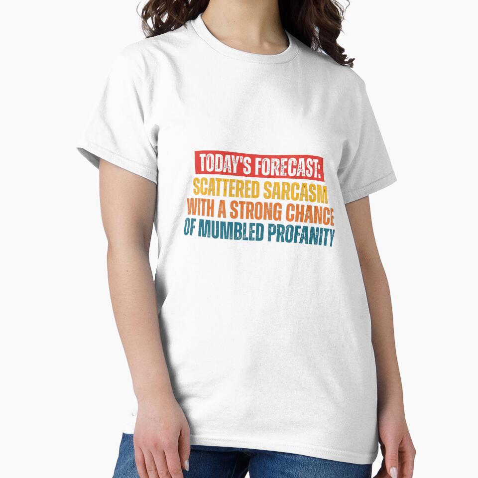TODAY'S FORECAST: SCATTERED SARCASM WITH A STRONG CHANCE OF MUMBLED PROFANITY by Dondonmart