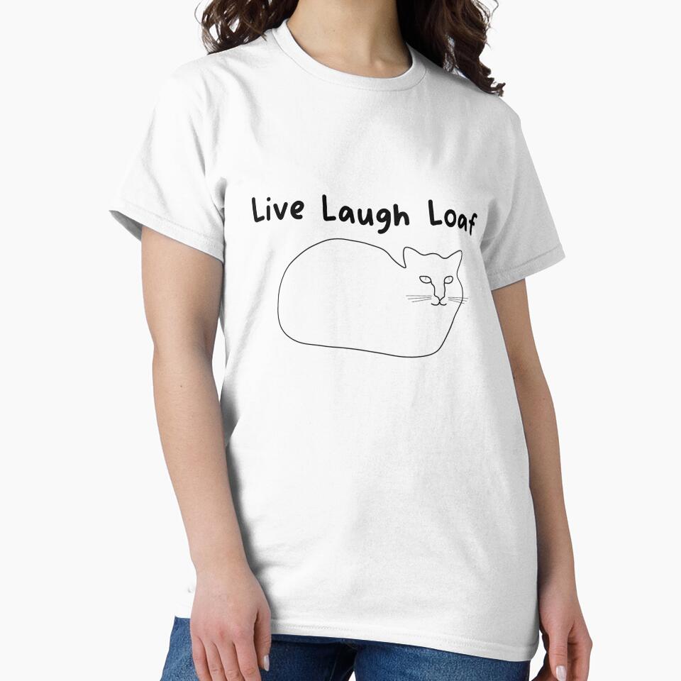 Live Laugh Loaf by radicalgooseuk