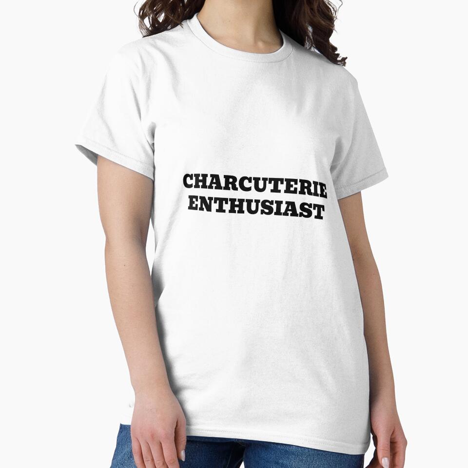 Charcuterie Enthusiast by WakeNBake-Tees