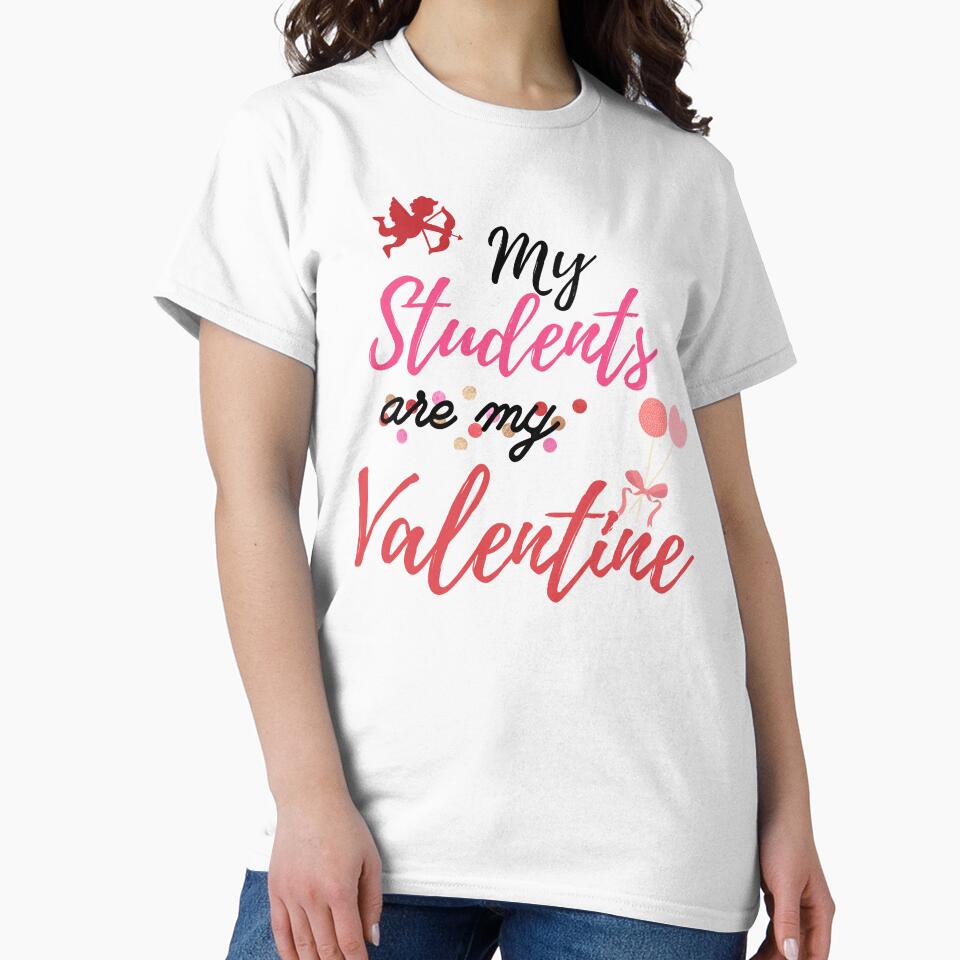 my students are my valentine, Math teachers mathematician mathematics valentine gifts by Amirebdesign