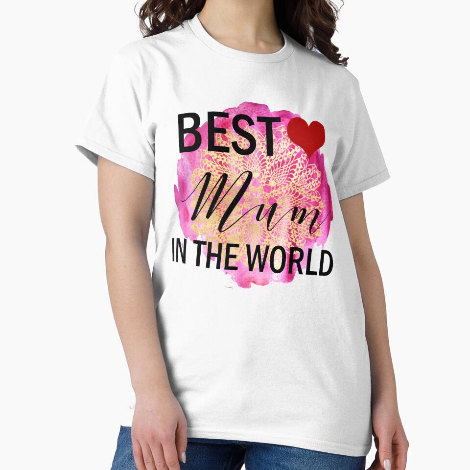 Best Mum in the World- Mothers Day Gifts by younghopes