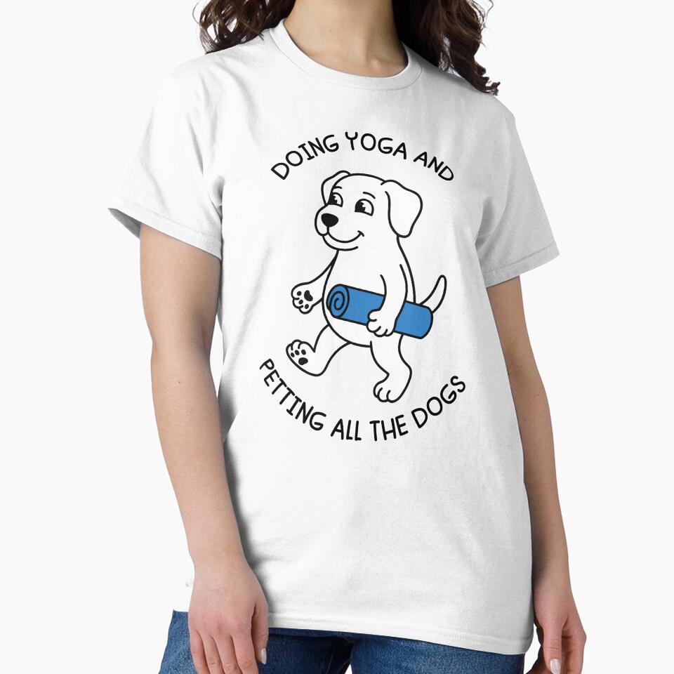Doing Yoga and Petting all the Dogs Funny Dog Yoga Lover - International Yoga Day June 21 by gunaone-design