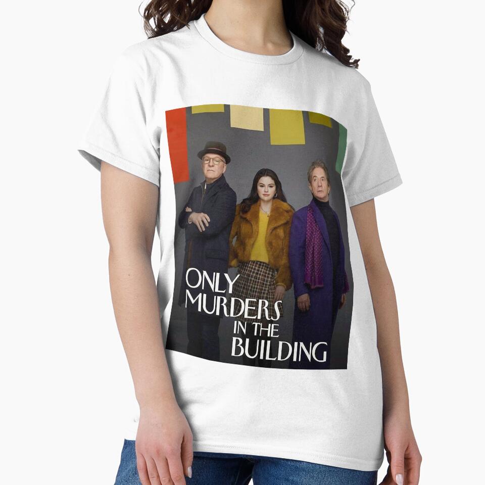 Pretty Beautiful Only Murder In The Building Series Cute Gift by DuncanMomKennea