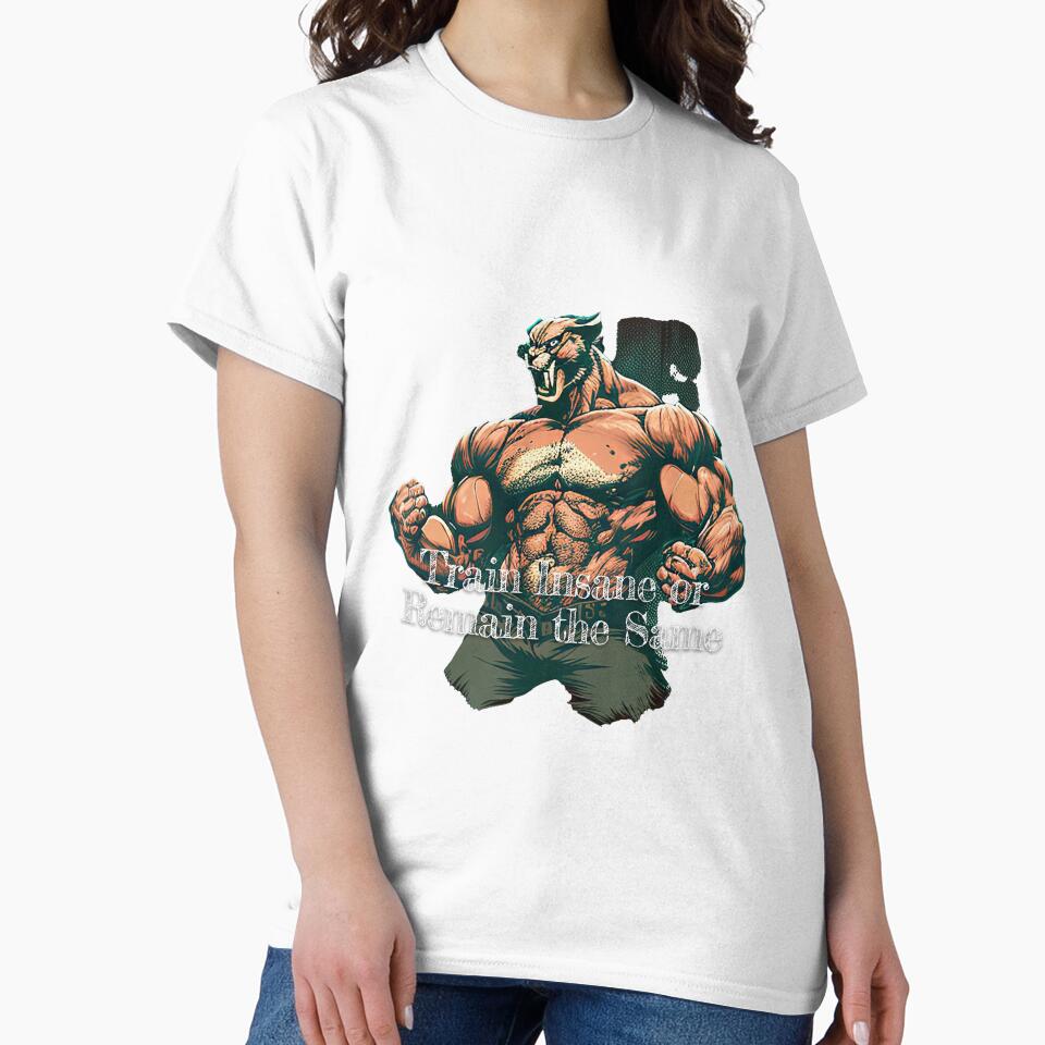 Train Insane or Remain the Same Bodybuilding Fitness Gym Workout Exercise Merch Print Design by tengamerx