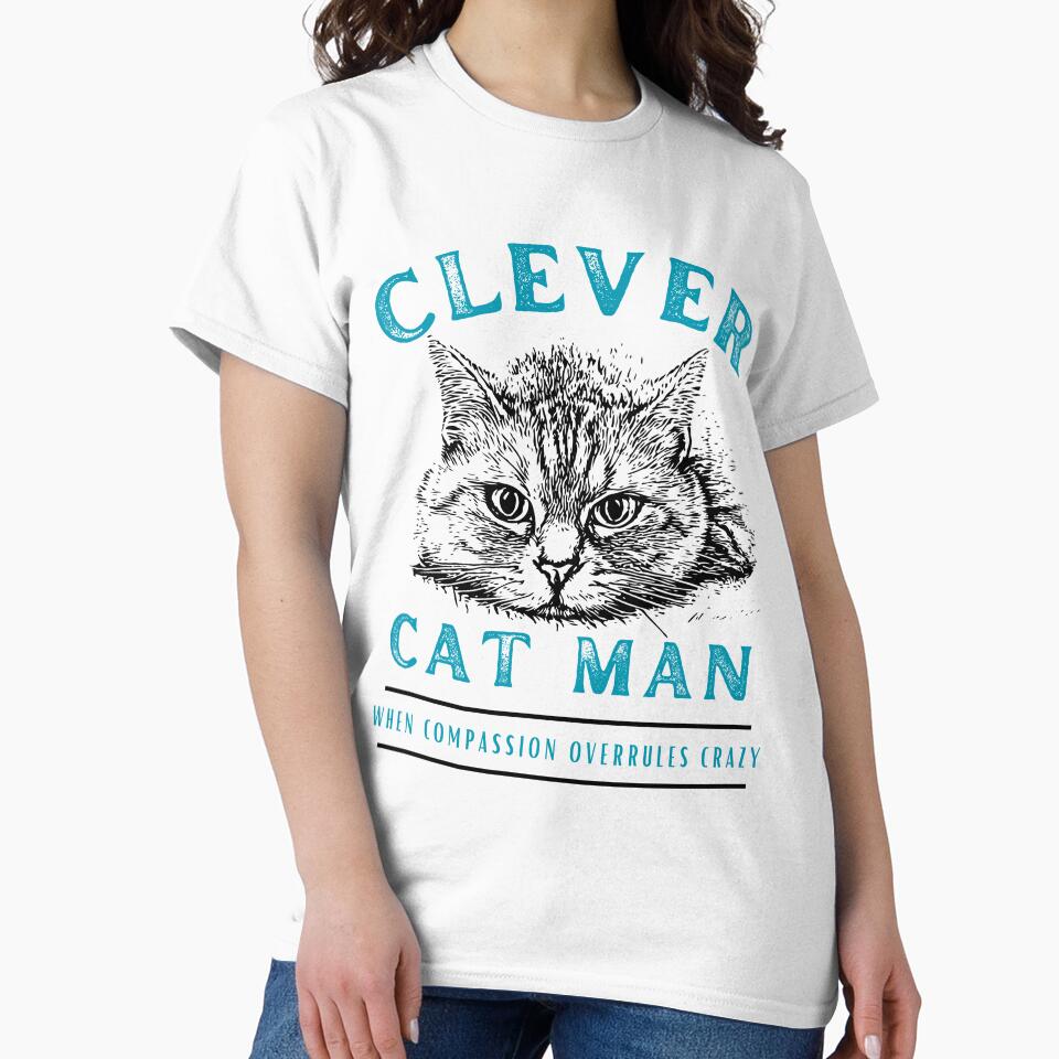 Clever Cat Man (not crazy) - Two Tone by DPingBirdie