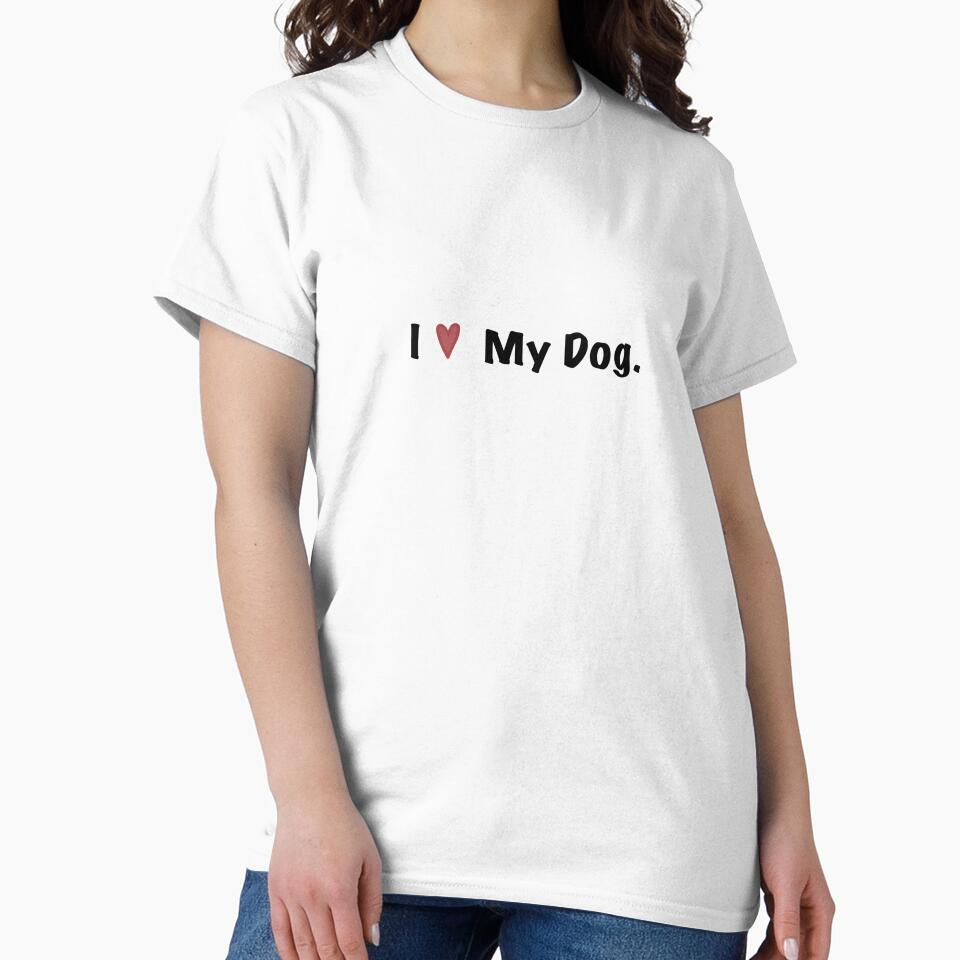 I Love My Dog by A-Designs000