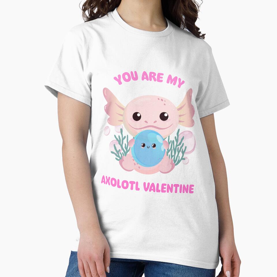 You Are My Axolotl Valentine - Axolotl Valentine's Day Gift Idea by Fede Prints