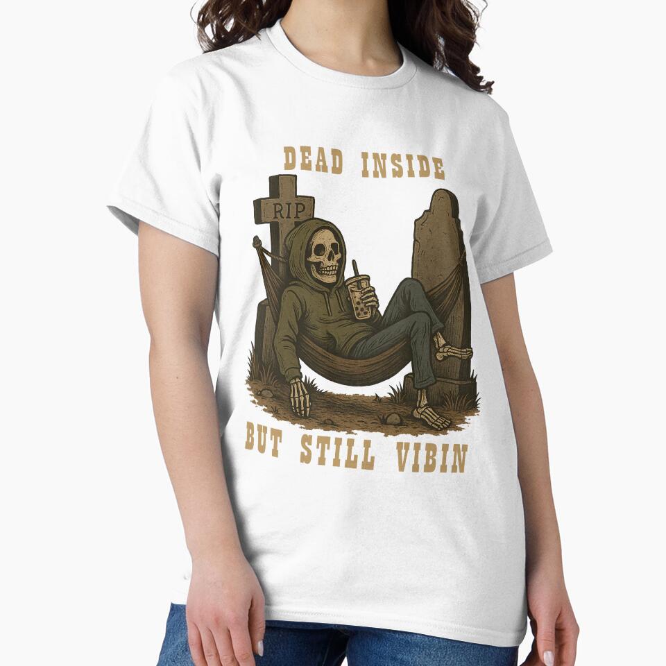 ☠️ Dead Inside, But Still Vibin’. by Nibble & Doodle