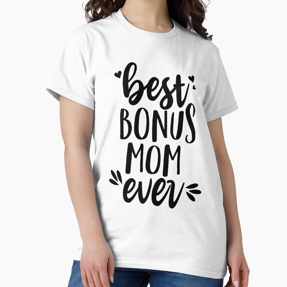 Best bonus mom ever by PrettyPittie Shop