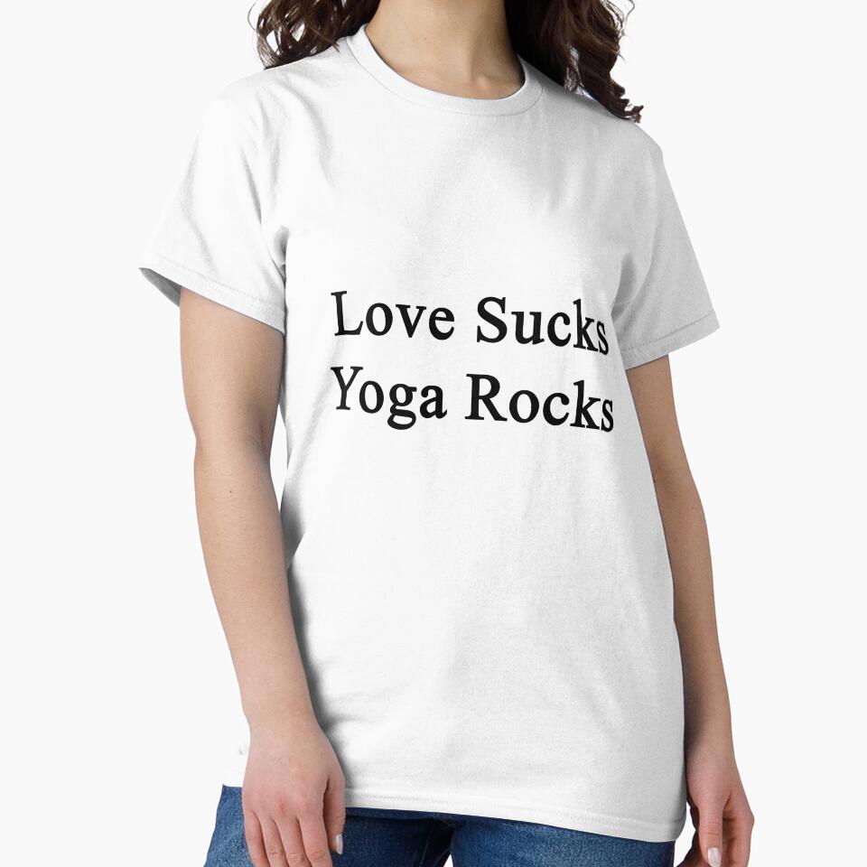 Love Sucks Yoga Rocks by supernova23