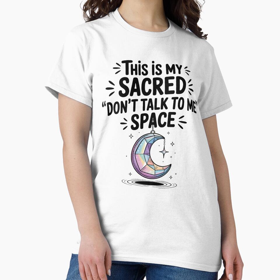 This Is My Sacred 'Don't Talk To Me' Space by CrypticHMystic
