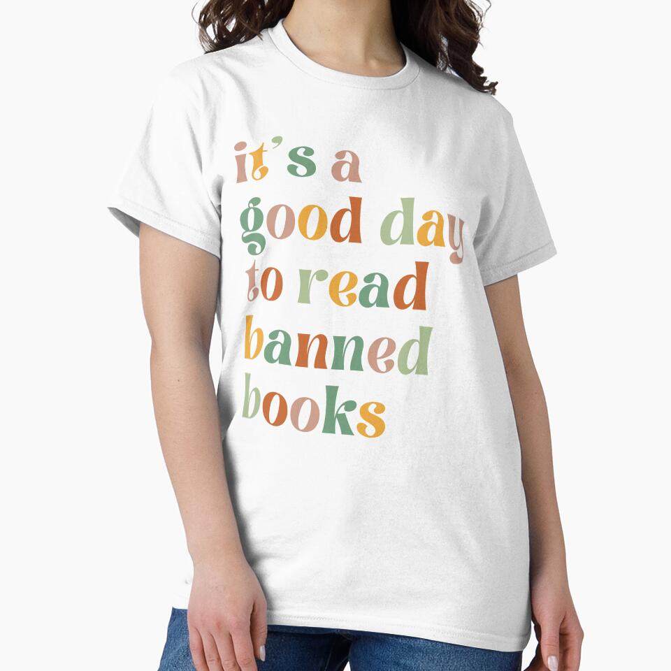 It's A Good Day To Read Banned Books Bookworm Avid Readers, Reader Gift by yass-art
