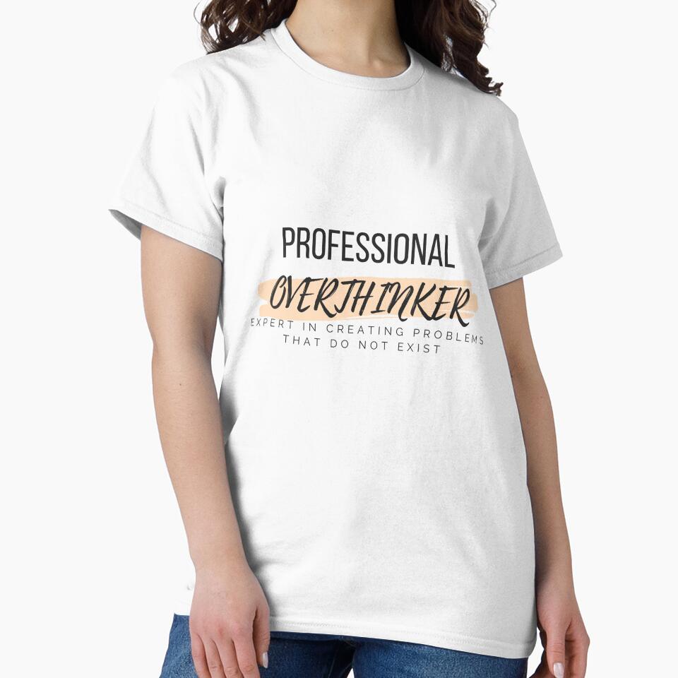 Professional Overthinker Design by WolfberryStore