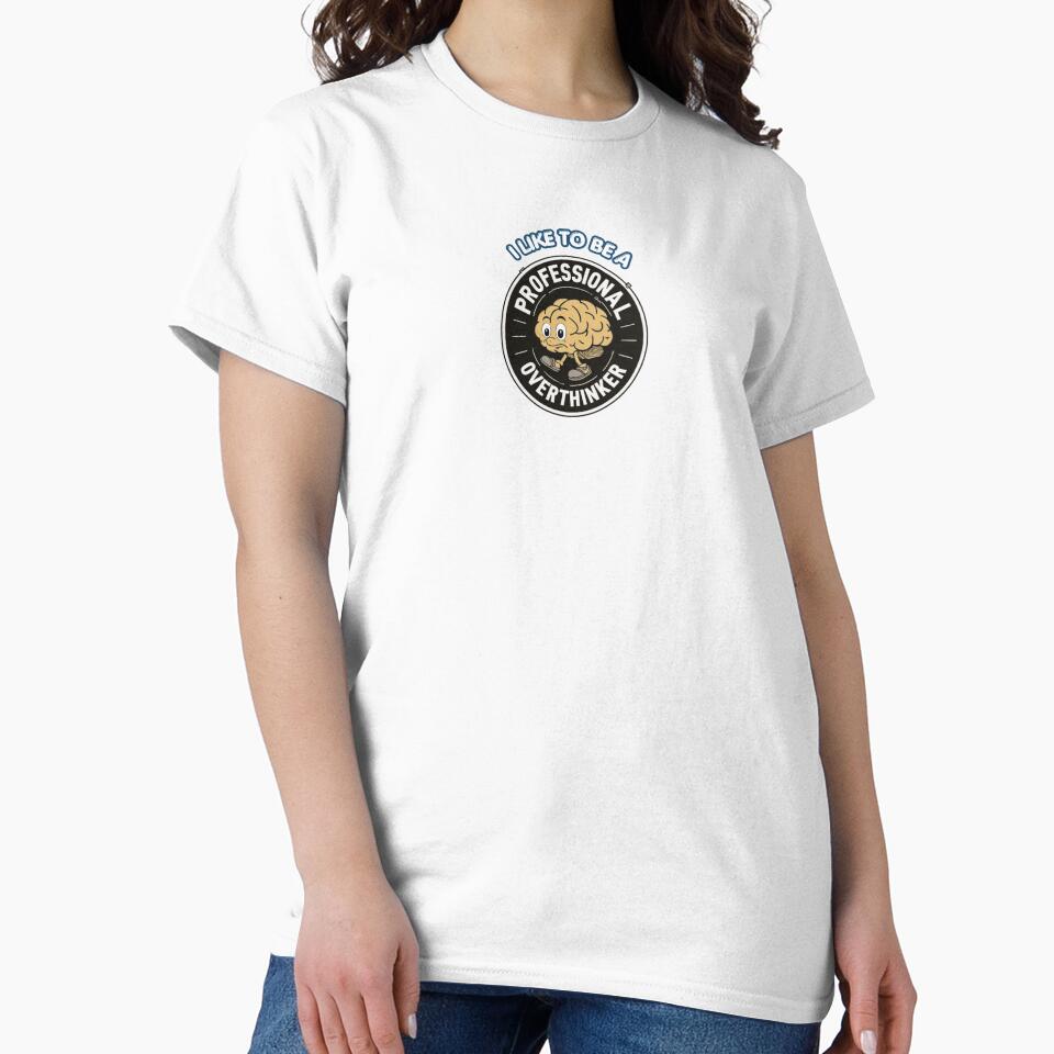 retro overthinker shirt-professional overthinker tee for introvert people by Art By C.Leine.M-24
