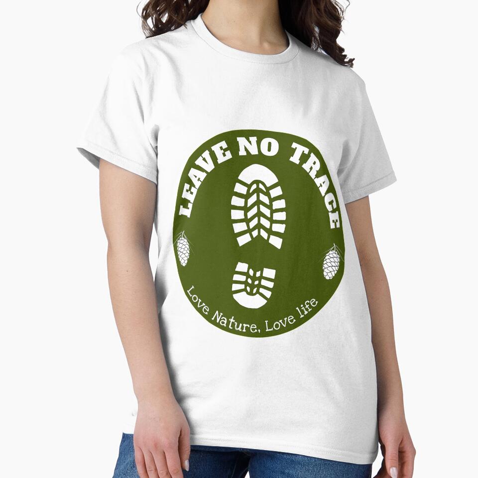 Leave No Trace Shirt - Love Nature Shirt - Respect nature t-shirt - Protect nature t shirt - Wilderness Shirt - Wild Nature by happygiftideas