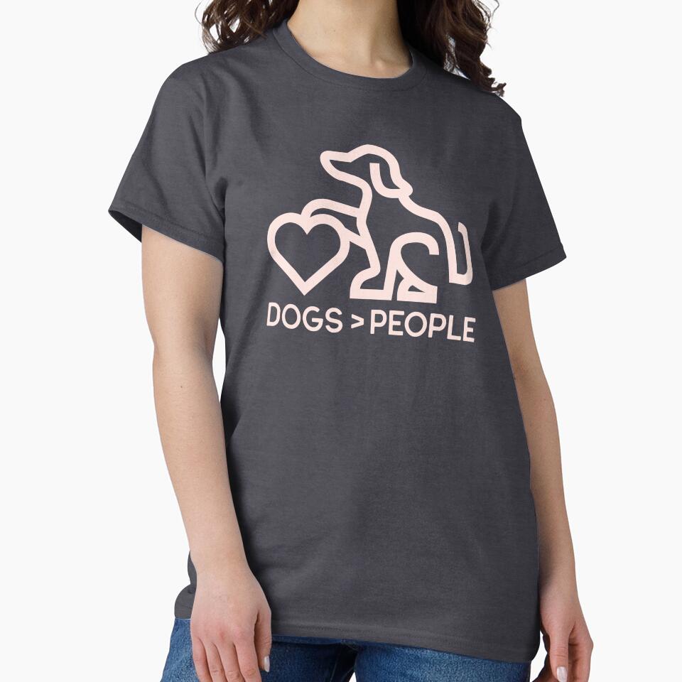 Dogs > People by LugosTees