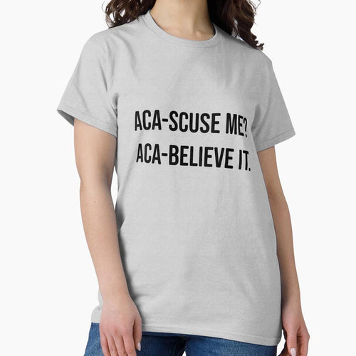 aca-scuse me aca-believe it Pitch Perfect Fat Amy movie quote by Danielle Divis