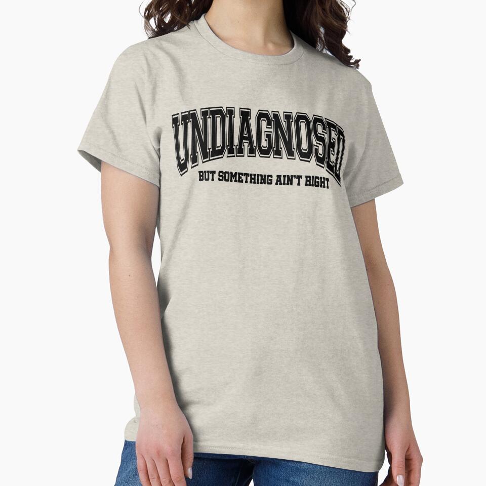 Undiagnosed by expressiveware