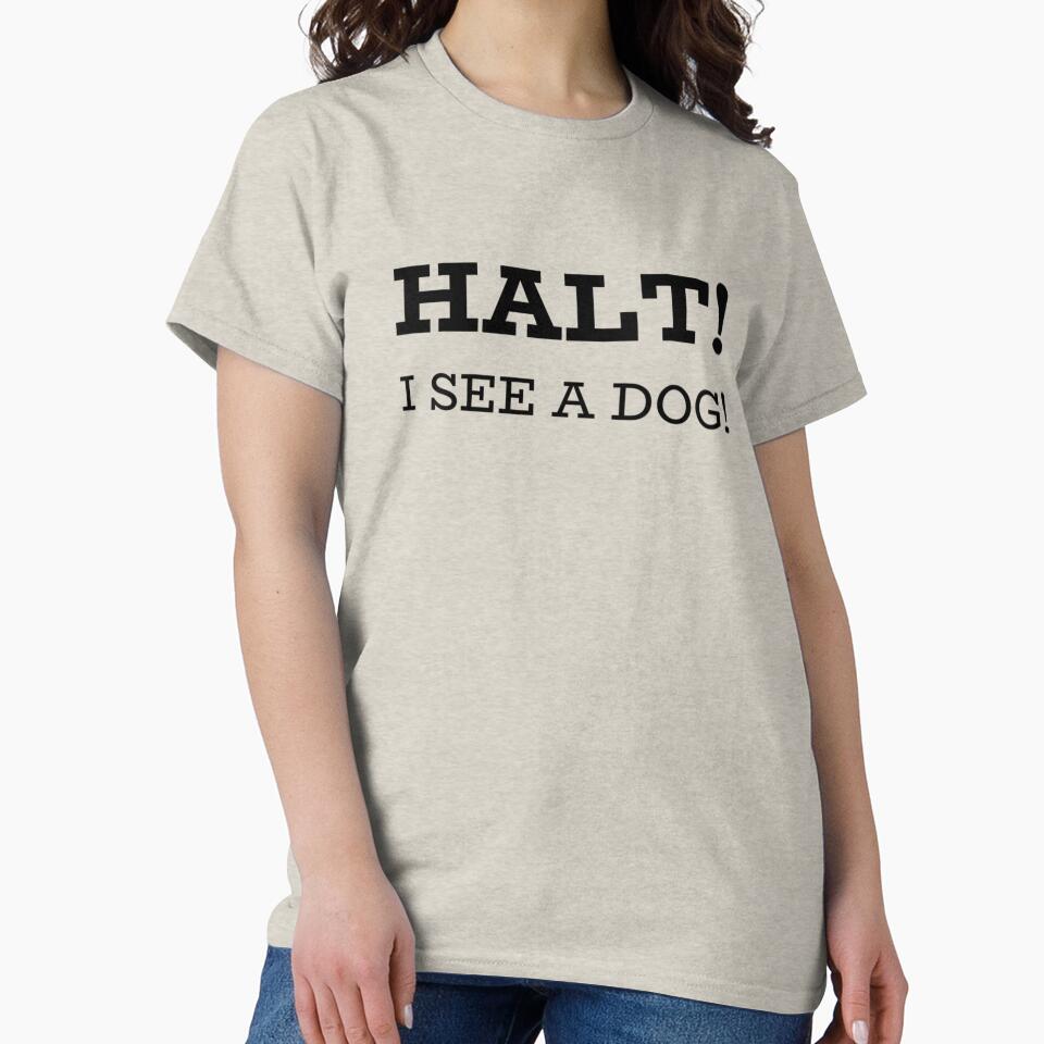Halt! I See a Dog by SerenaBliss