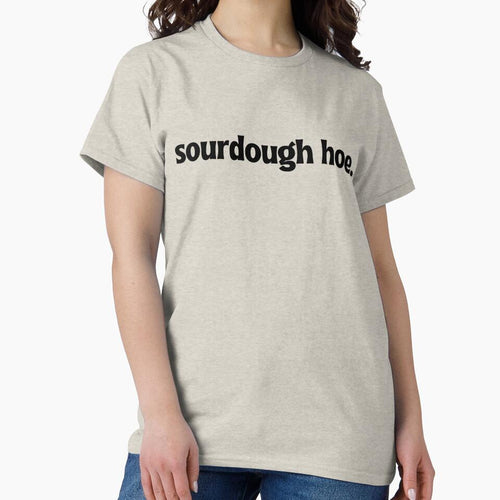 "Sourdough Hoe" Funny Gift by OnAWhimsy